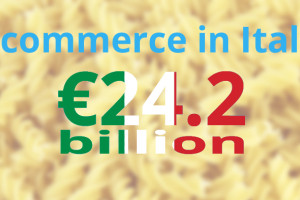 Ecommerce in Italy was worth €24.2bn in 2014