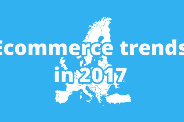 The key ecommerce trends in 2017