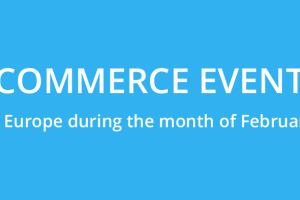 February: ecommerce events in Europe