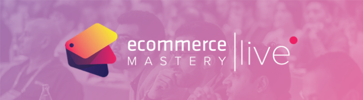 Ecommerce Mastery Live
