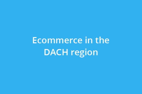 Ecommerce in the DACH region