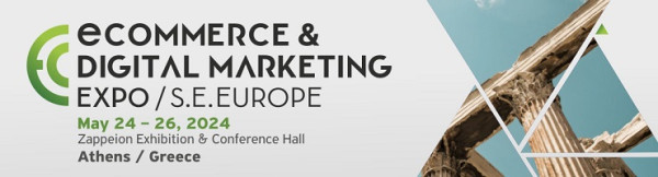 eCommerce & Digital Marketing Expo SE Europe 2024