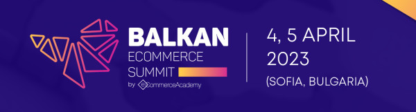 Balkan Ecommerce Summit 2023