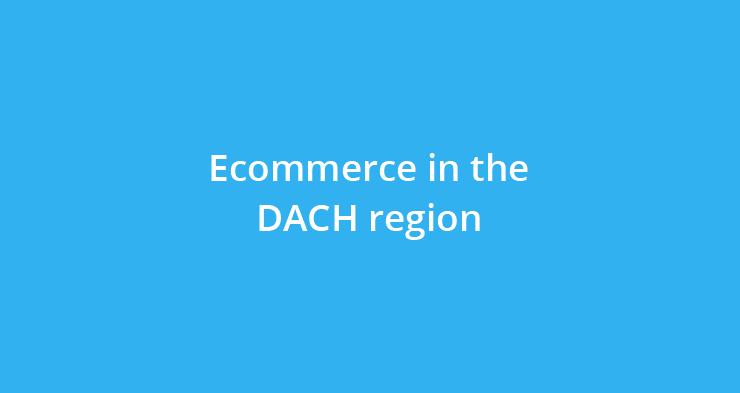 Ecommerce in the DACH region